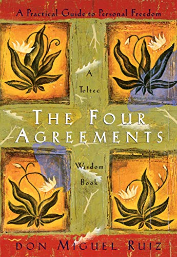 Front cover of the book "The Four Agreements"